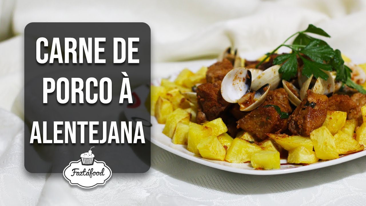 Carne de Porco à Alentejana | Receita #126