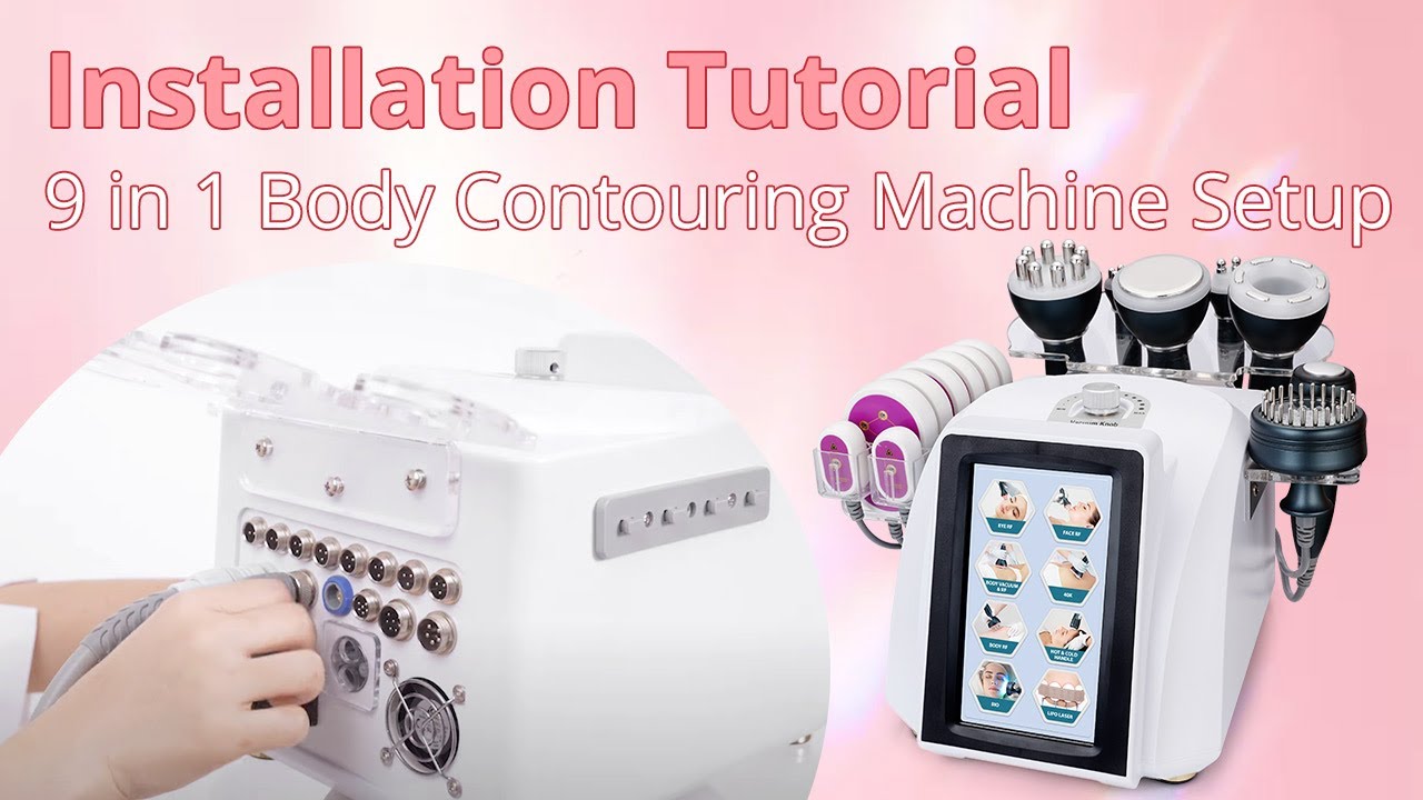 9 in 1 Cavitation Machine Installation | How To Set Up 40K Ultrasonic Fat Slimming Machine