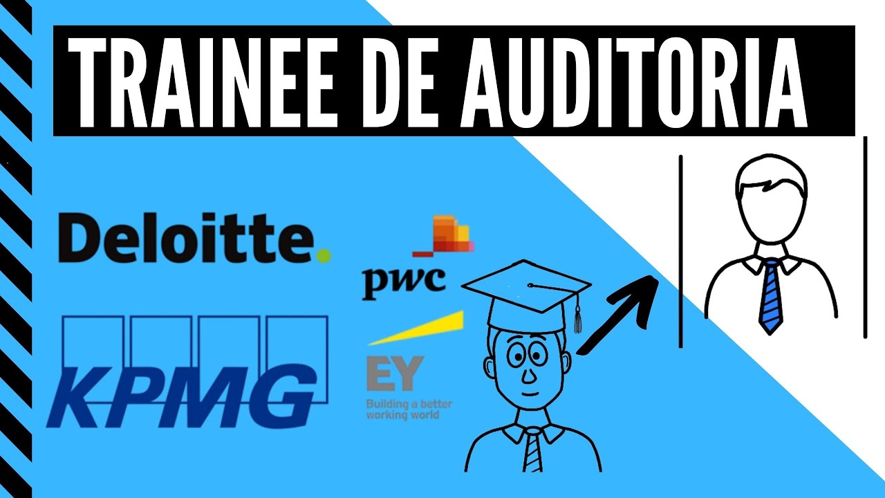TRAINEE DE AUDITORIA (BIG FOUR) - O QUE FAZ?