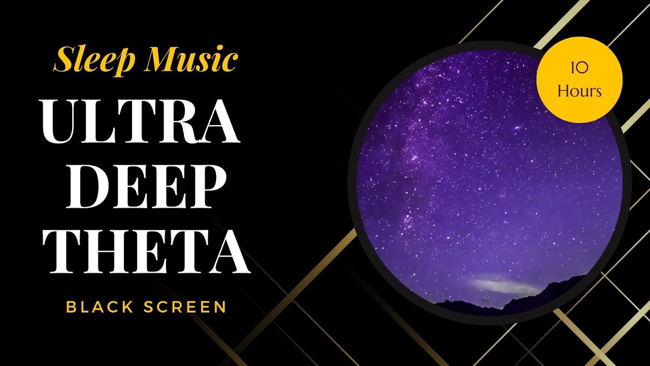 ULTRA DEEP THETA ❊ Low Theta Wave Frequency ❊ Binaural Beats ❊ Sleep Music ❊ Black Screen