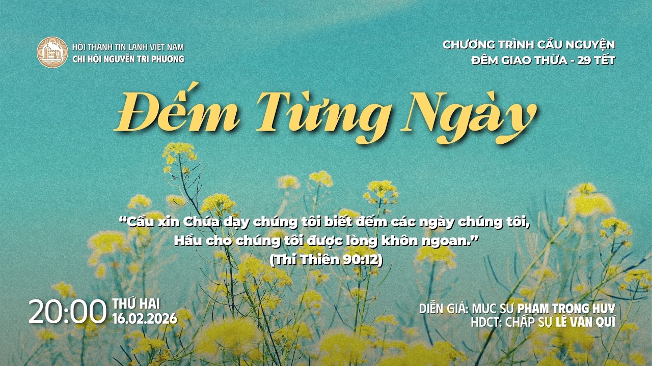 Đếm Từng Ngày | Chương Trình Cầu Nguyện Đêm Giao Thừa 2026