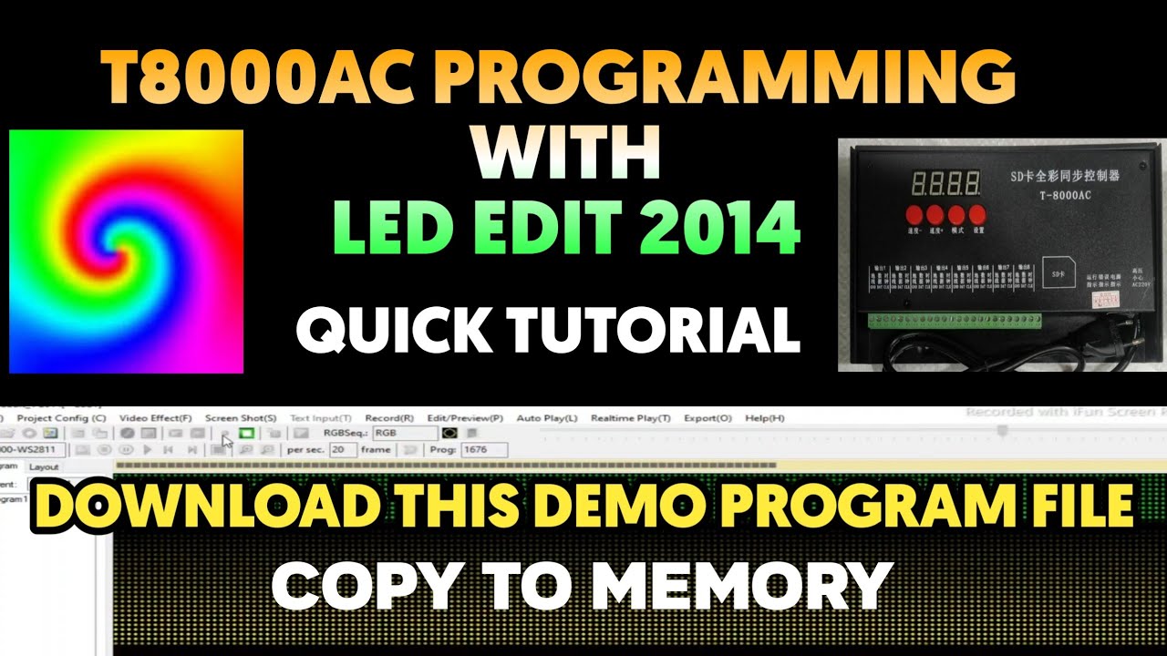 T8000AC PROGRAMMING (WITH LED EDIT 2014) DOWNLOAD DEMO PROGRAM BELOW THE LINK | PIXEL LED LIGHT