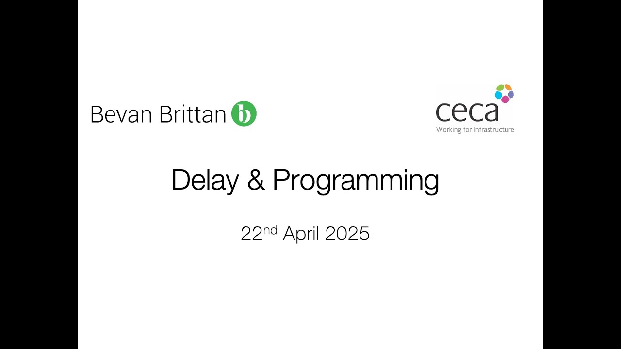 Delay & Programming - NEC & JCT - CECA & Bevan Brittan Webinar