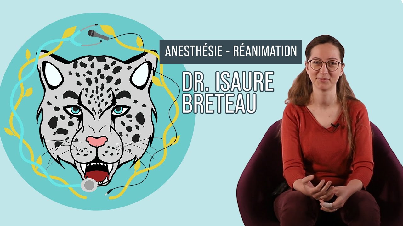 [VDS] Anesthésie - Réanimation - Dr. Isaure Breteau (Partie 1)