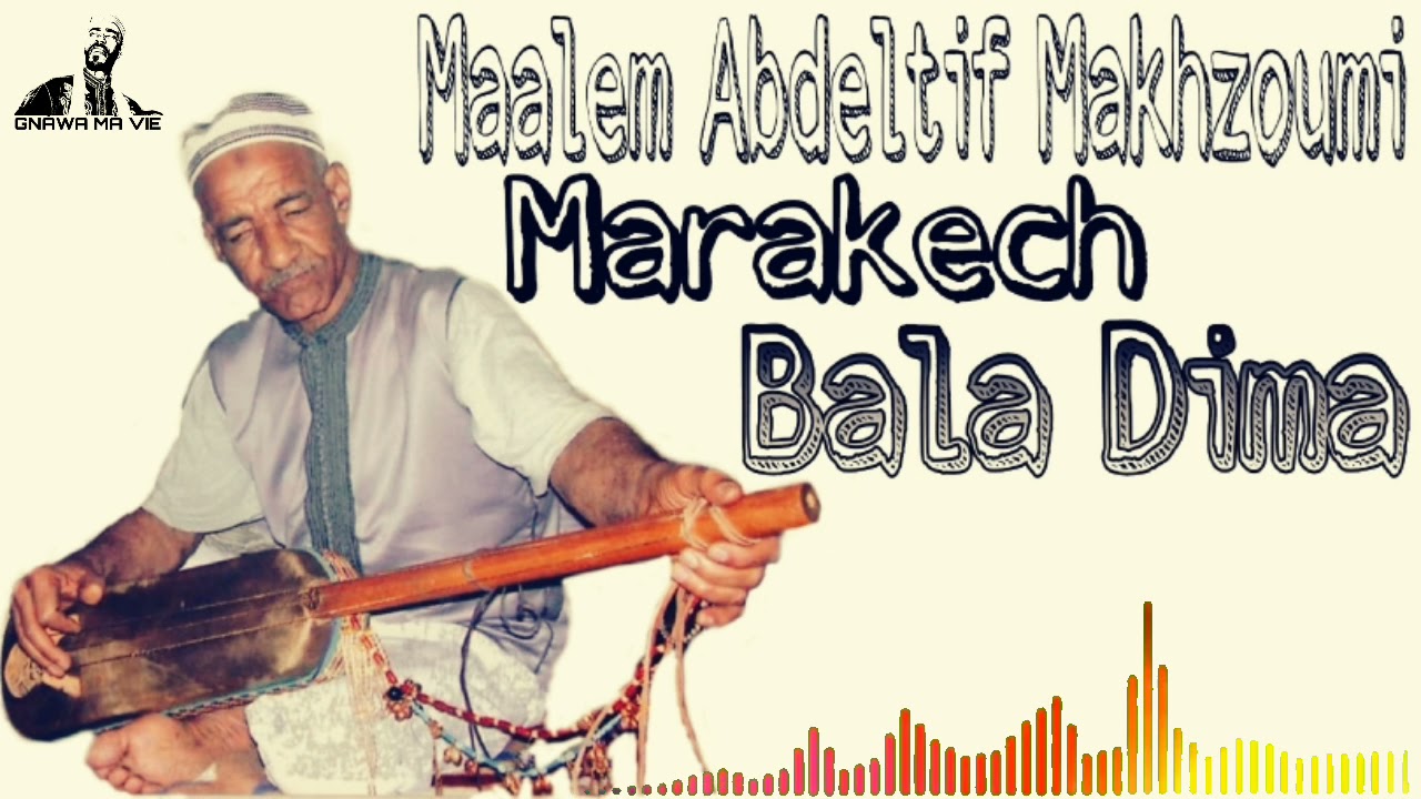Bala Dima - Maalem Abdeltif Makhzoumi - 1990