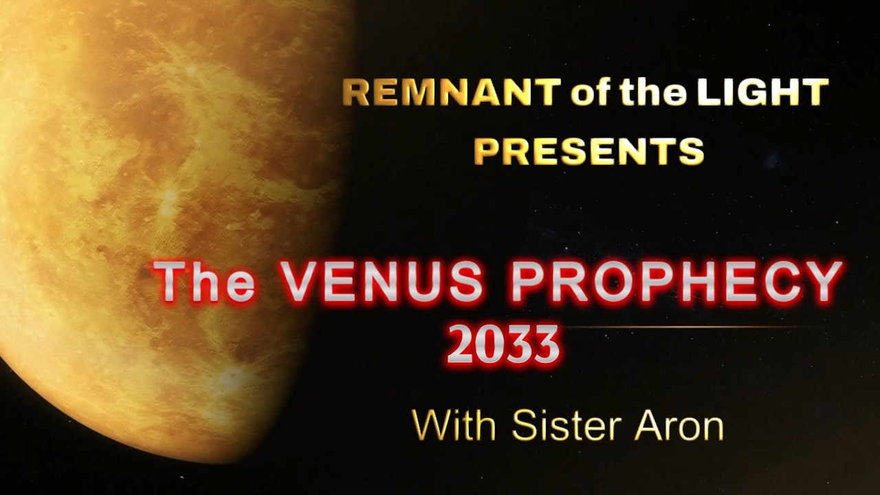 The VENUS PROPHECY- 2033