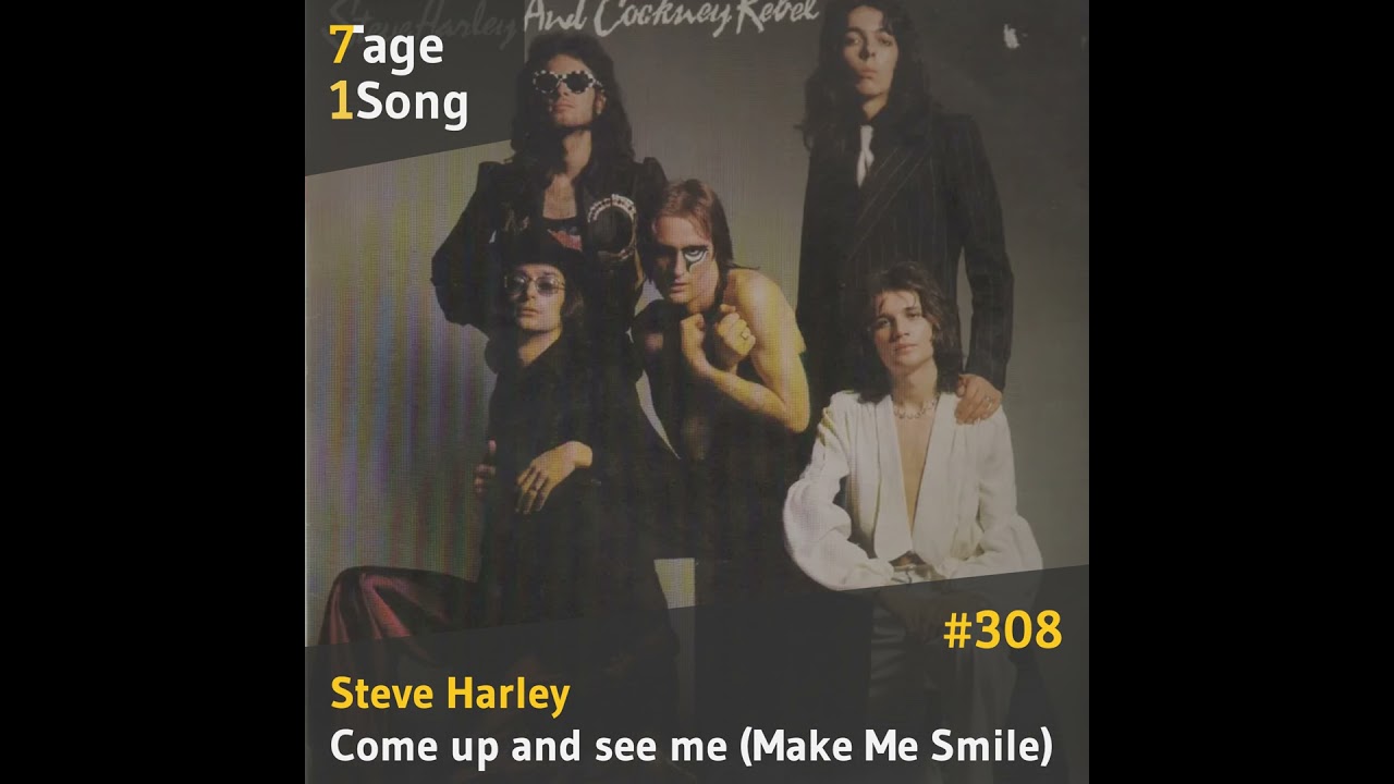 #308 Steve Harley – Come up and see me (Make Me Smile)