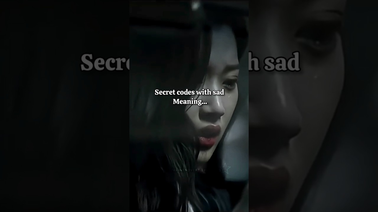 Secret code with sad meaning 💔📌 