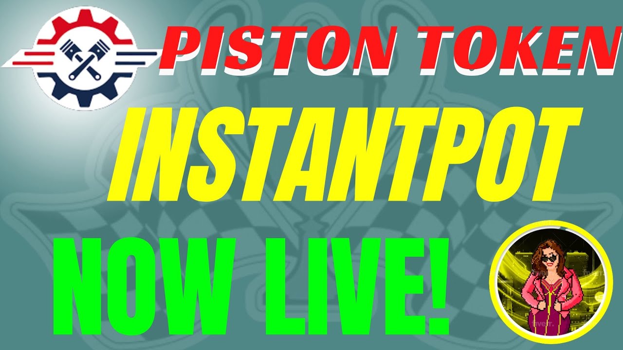 PISTON TOKEN INSTANTPOT LIVE GAMEPLAY