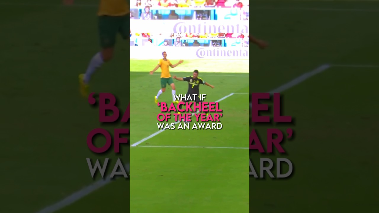 The best backheel goal from every year | part 2