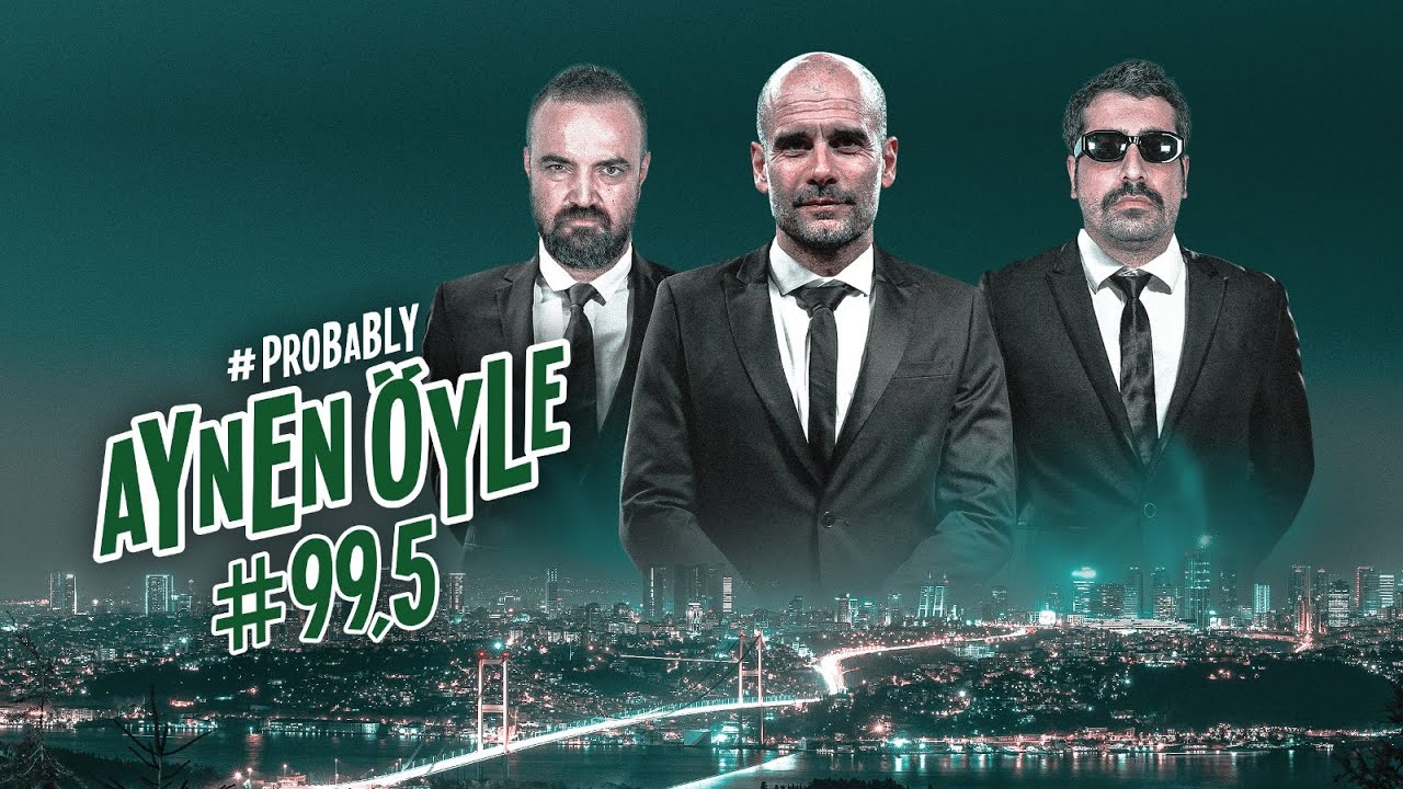 #99,5 MUHTEMELEN GÜNDEMDEKİLER... ERMAN YAŞAR & CİHAT AKBEL | #PROBABLY AYNEN ÖYLE