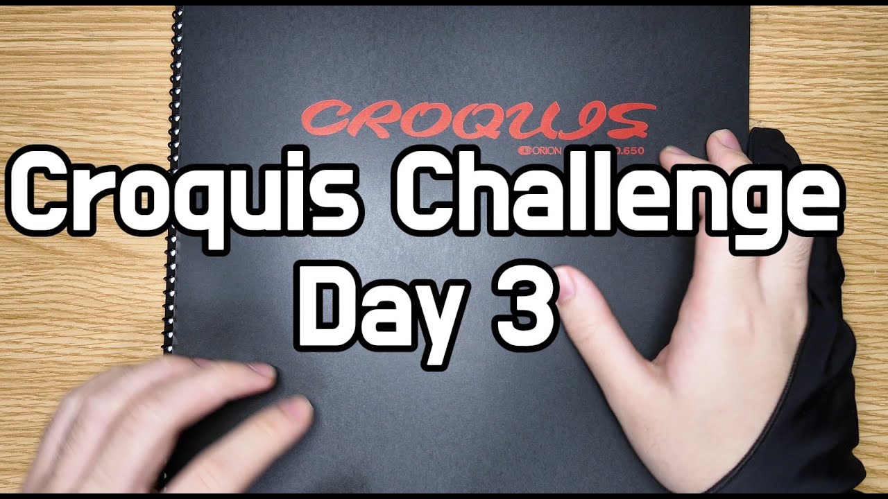 Croquis Challenge DAY 3