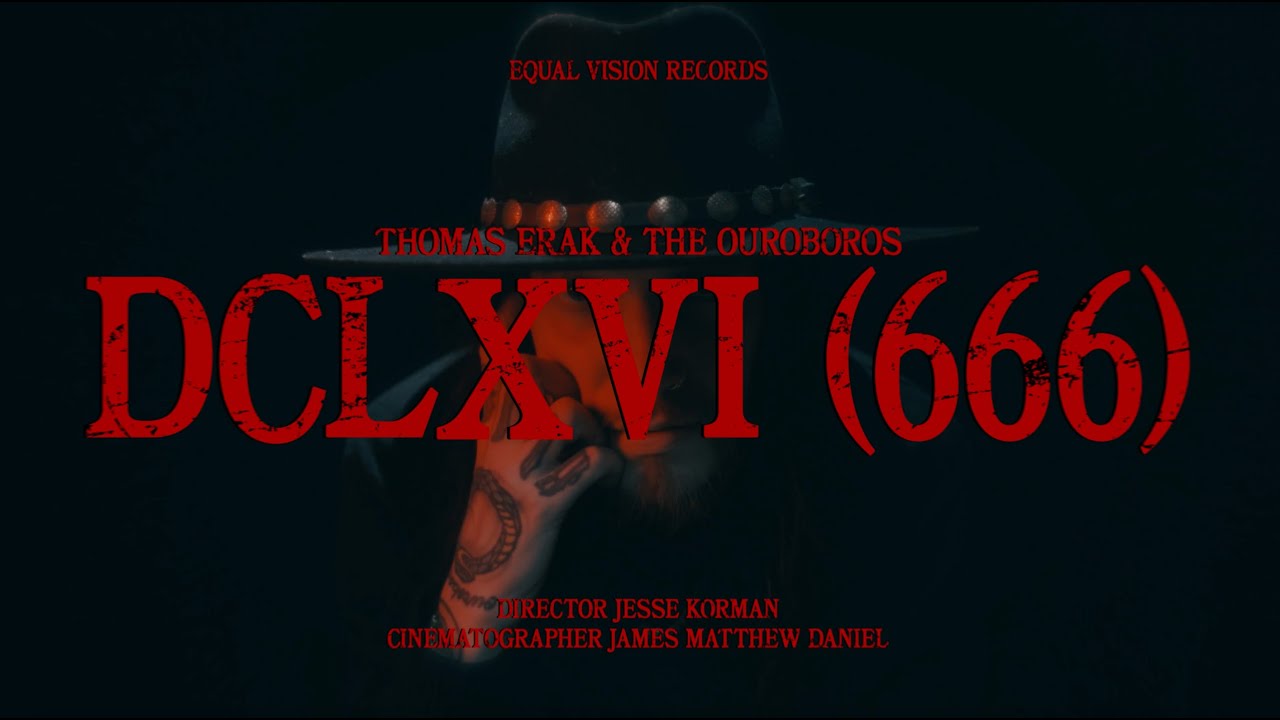 Thomas Erak & The Ouroboros - DCLXVI (666) (Official Music Video)