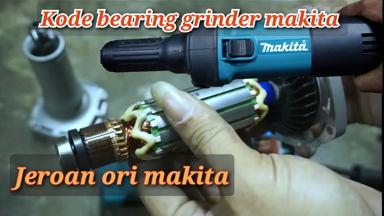 Bongkar Makita GD0601 Die Grinder