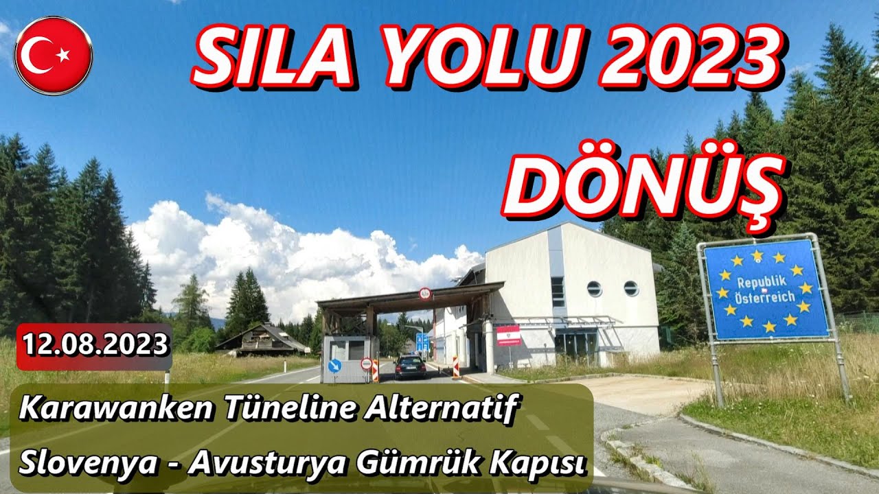 SILA YOLU 2023 DÖNÜŞ GURBET YOLU