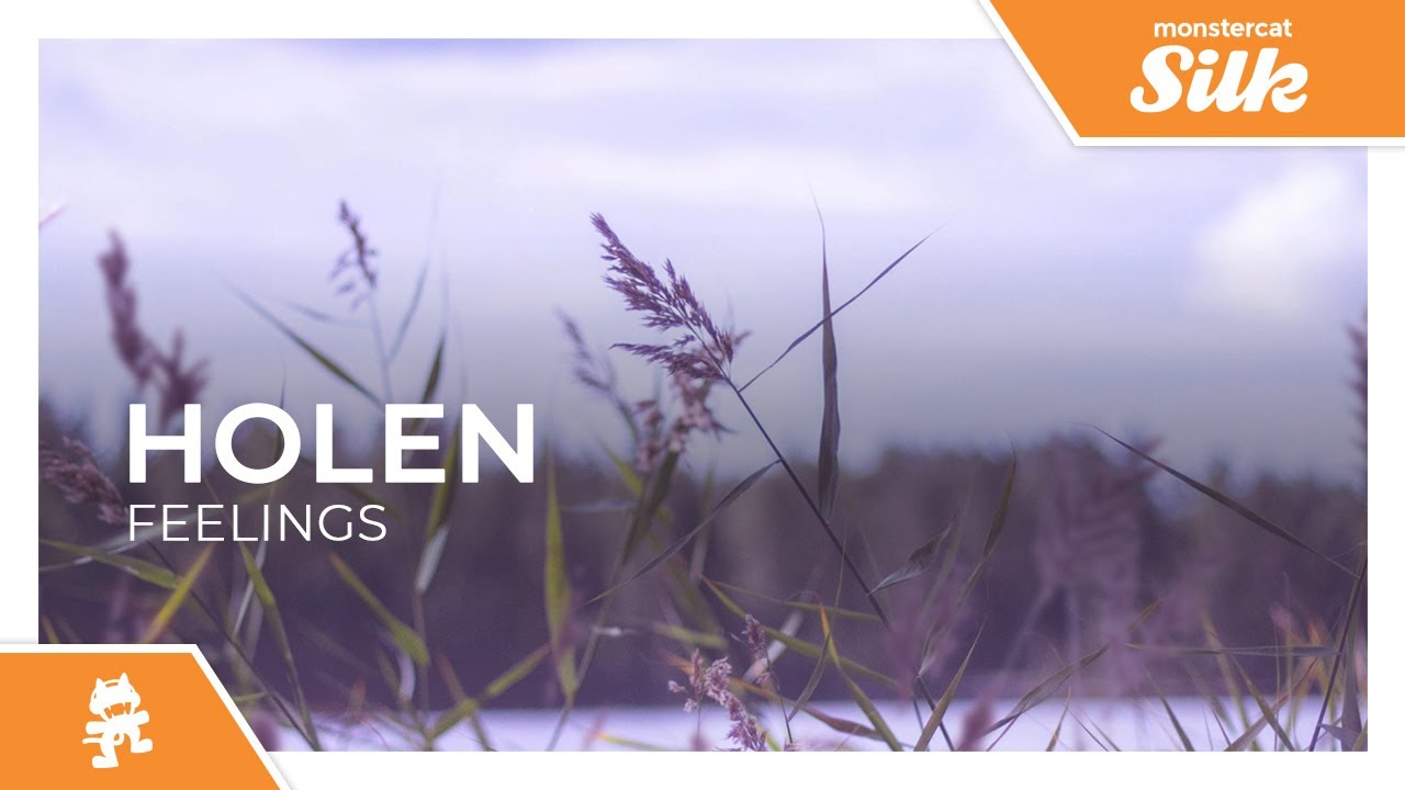 Holen - Feelings [Monstercat Release]