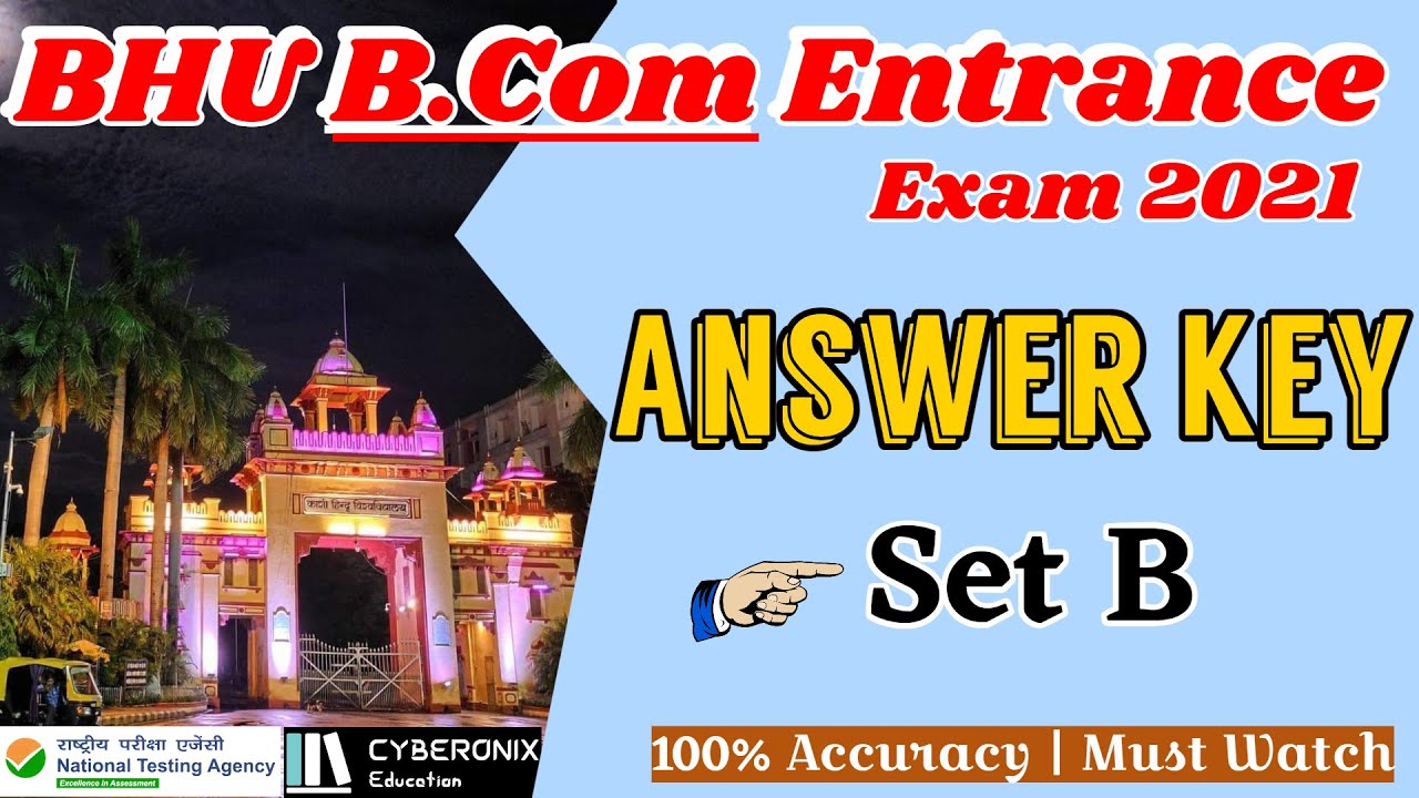 BHU B.Com Answer Key 2021 | BHU B.Com Entrance Exam 2021 | Banaras Hindu University