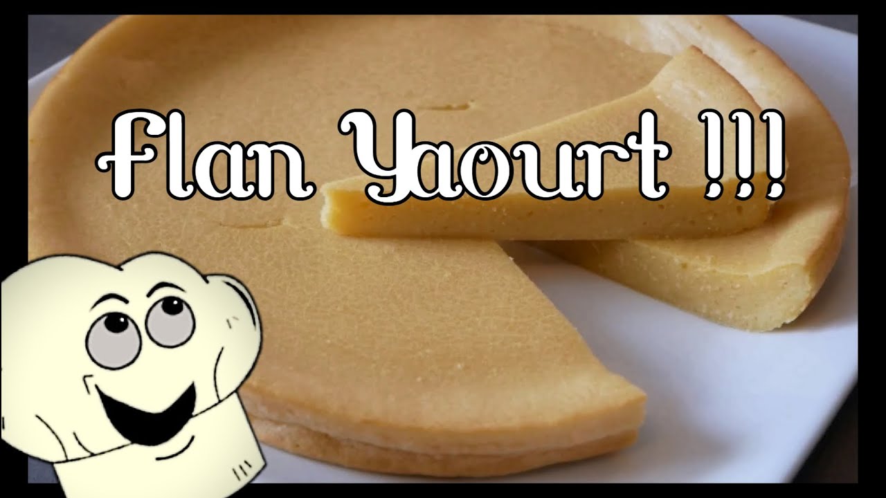 Flan Yaourt