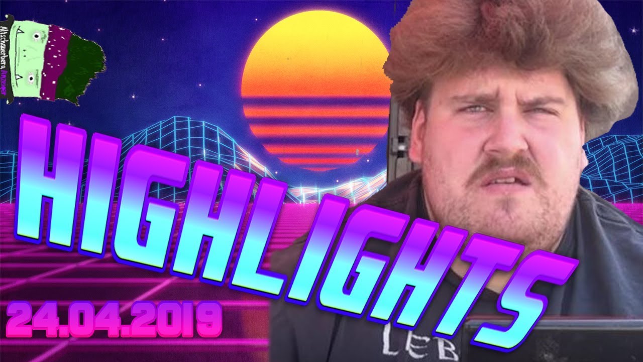 Drachenlord Highlights - 24.04.2019 - ÜBER 🍓ERDBEERCHEN, ARIELLA, DORIAN UND MEHR