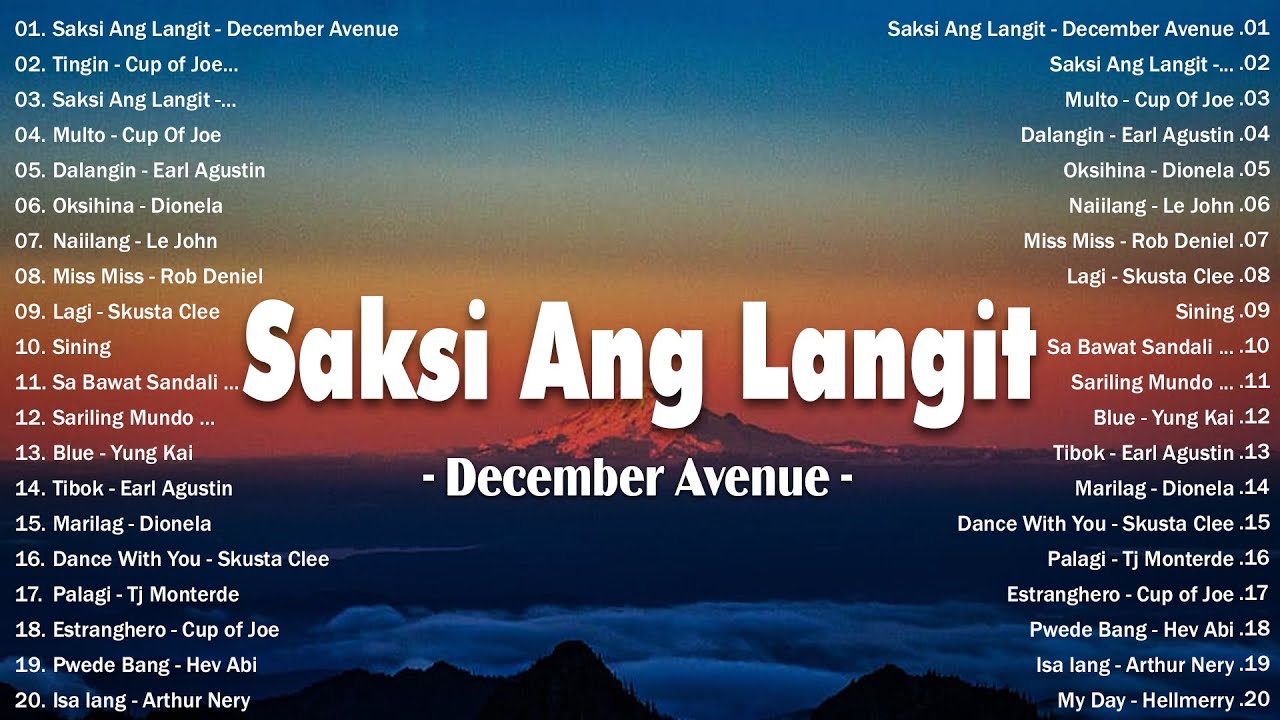 New Viral OPM Love Songs Playlist 2026 - Best Tagalog music | Saksi Ang Langit - December Avenue