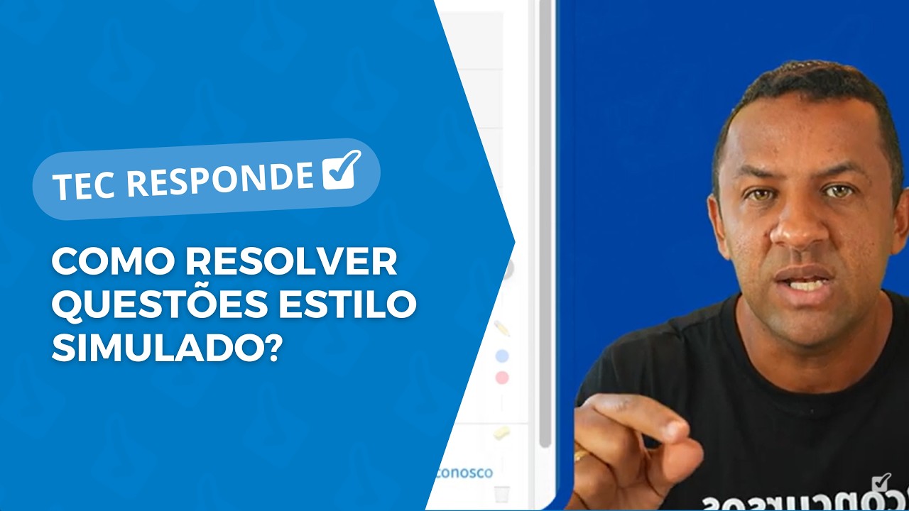 COMO RESOLVER QUESTÕES ESTILO SIMULADO #TecResponde