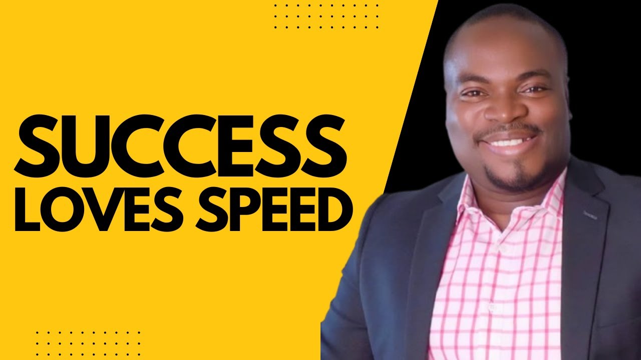 SUCCESS LOVES SPEED