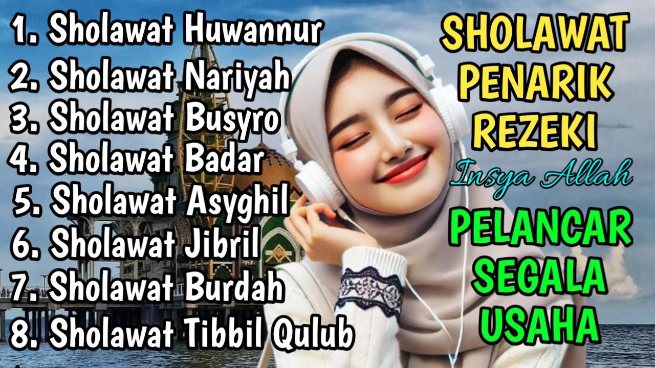KUMPULAN SHOLAWAT TERBARU 2026 | SHOLAWAT PENARIK REZEKI PALING DAHSYAT | SHOLAWAT PALING MERDU