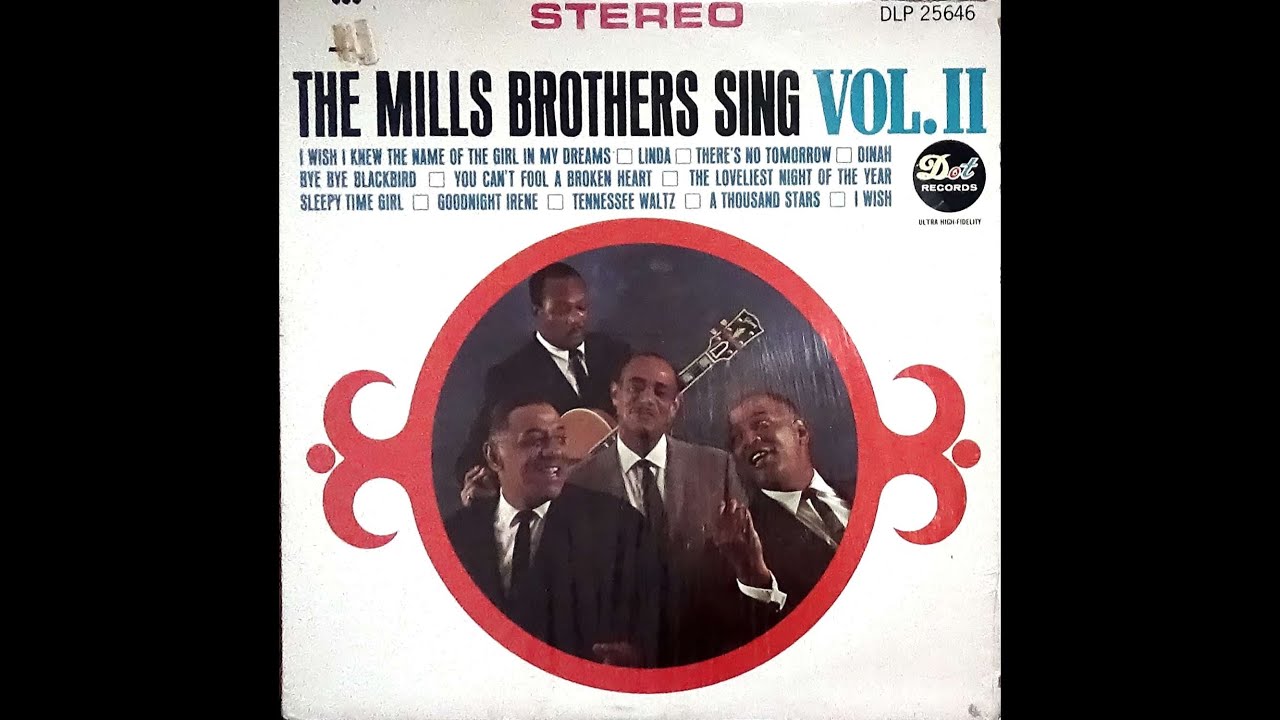 The Mills Brothers - I Wish I Knew The Name Of The Girl In My Dreams (Damaged)