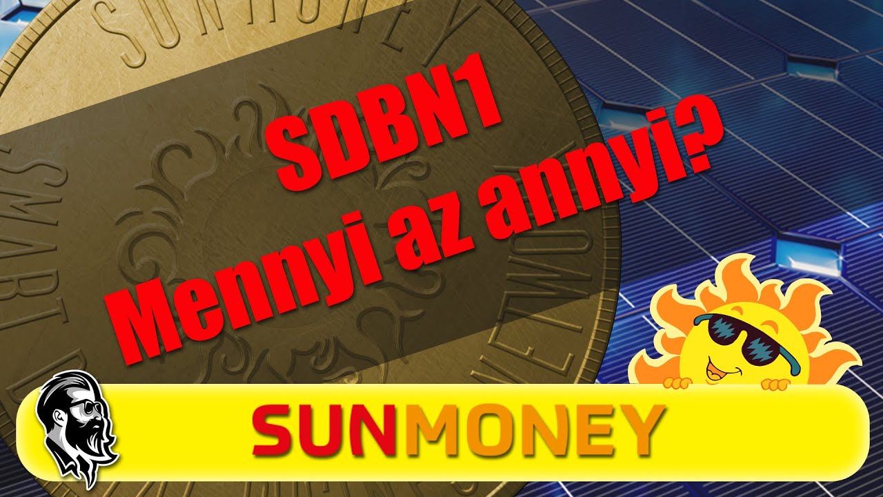 SunMoney - SDBN1 Mennyi Az Annyi?