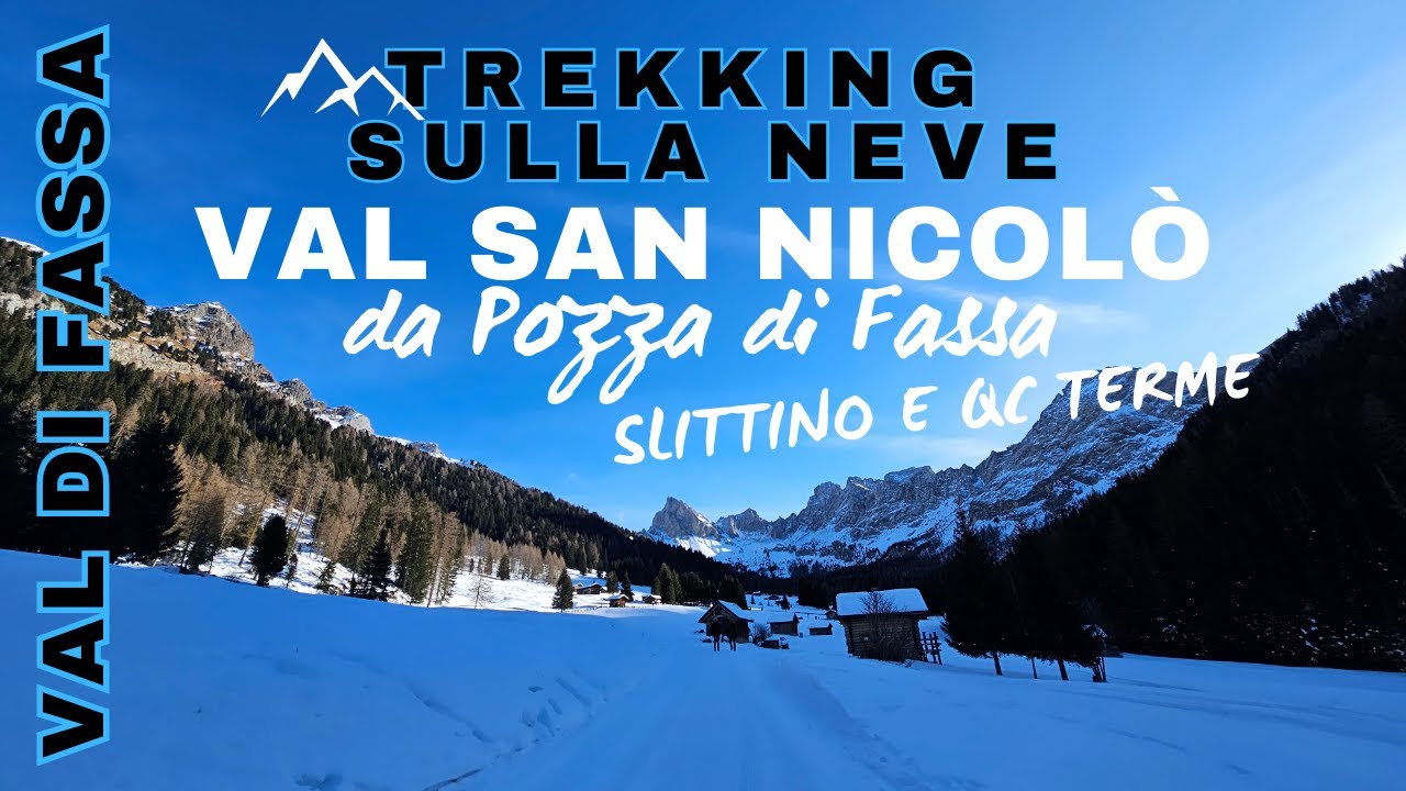 192ª escursione | Da Pozza di Fassa alla Baita Ciampiè nella Val San Nicolò e QC Terme Dolomiti | 4K