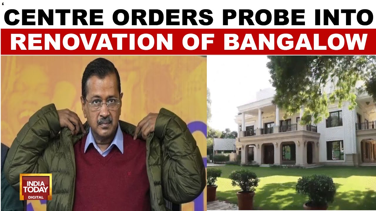 Arvind Kejriwal's Palatial Bungalow: CVC Orders Probe Into Kejriwal's Bungalow Renovation