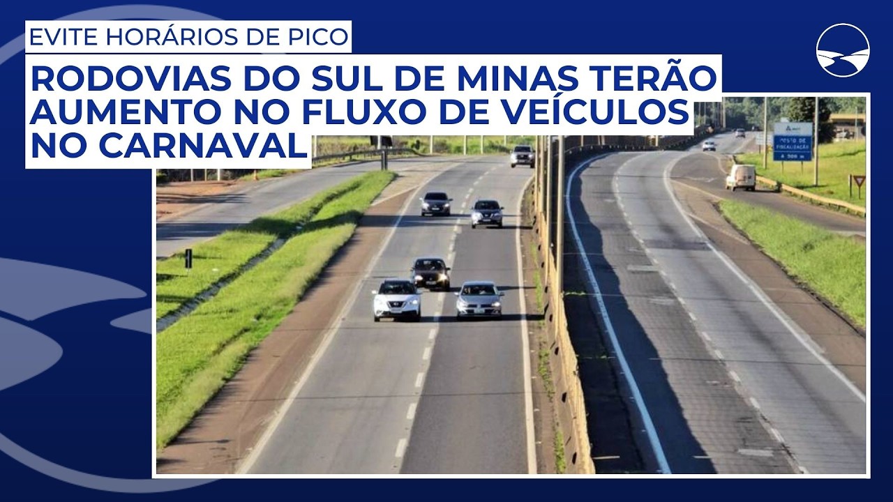 Evite horários de pico: Rodovias do Sul de Minas terão aumento no fluxo de veículos no Carnaval