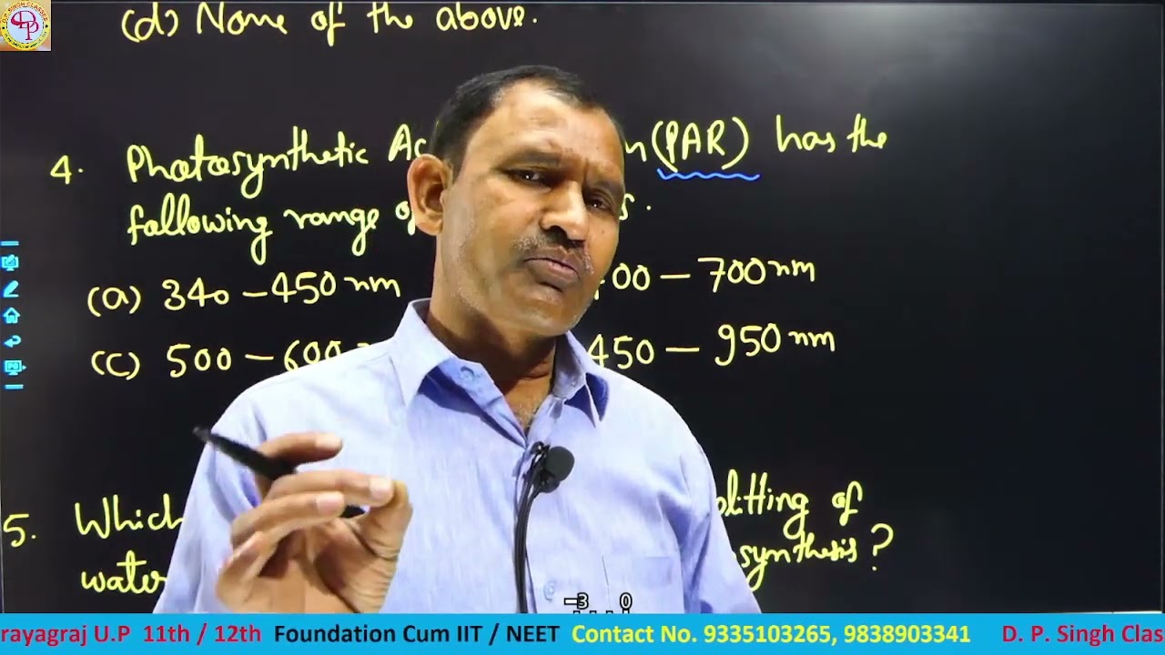 QUESTIONS ON PHOTOSYNTHESIS || D.P. SINGH CLASSES || IIT/NEET/11th,12th Foundation ||
