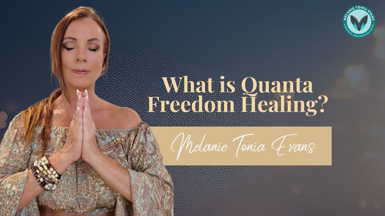 What is Quanta Freedom Healing?