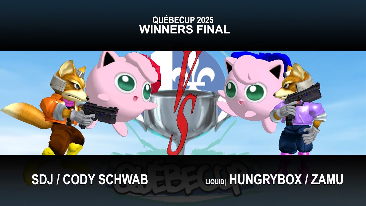 Québecup 2025 Doubles Winners Final - SDJ / Cody Schwab vs Liquid | Hungrybox / Zamu