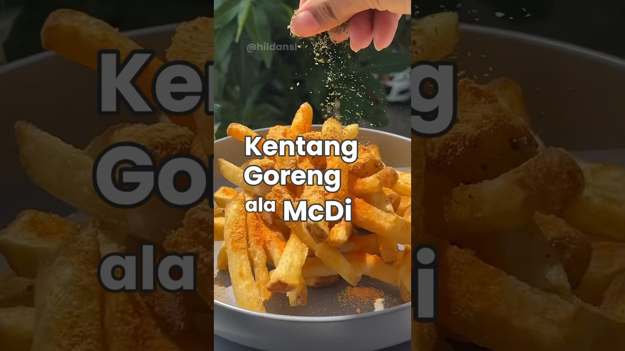 Ini rahasia kentang goreng renyah tahan lama ala McDi 🍟 #frenchfries #resepkentang