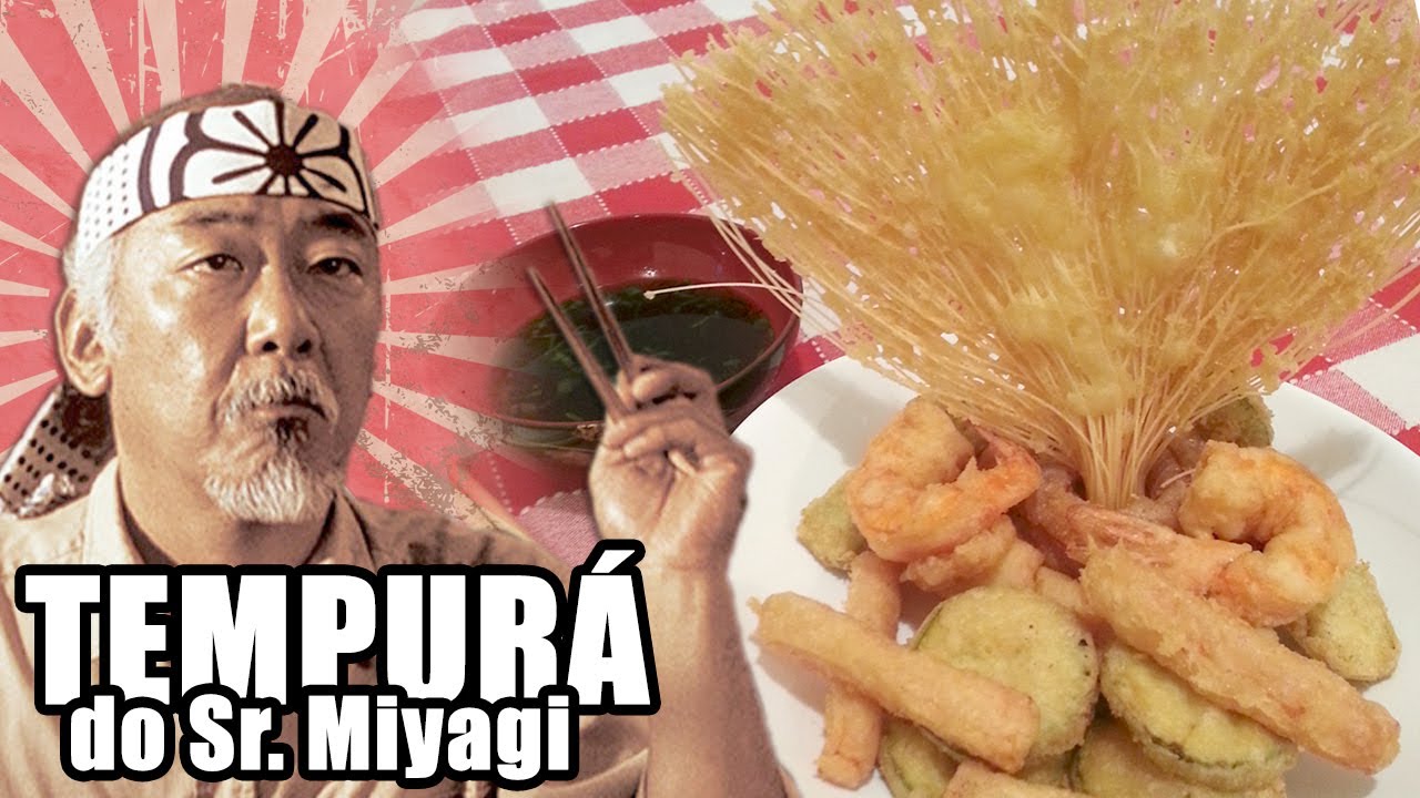 Tempurá do Sr. Miyagi