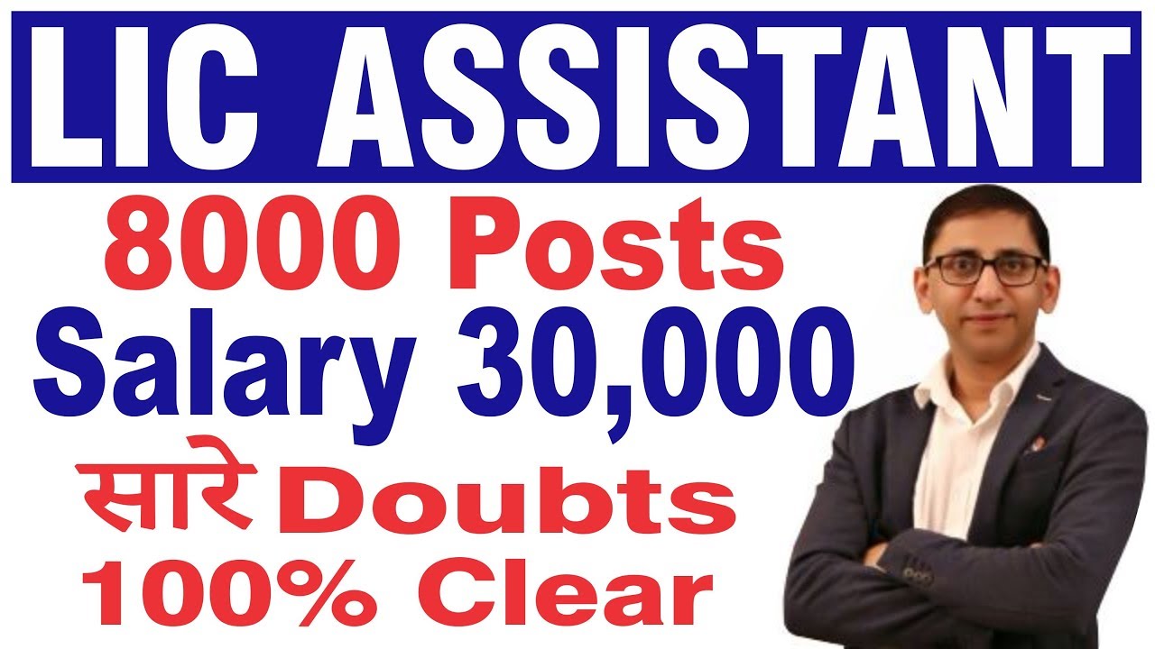 LIC Assistant Recruitment 2019 for 8500 Clerks | LIC Assistant Exam Syllabus, Pattern