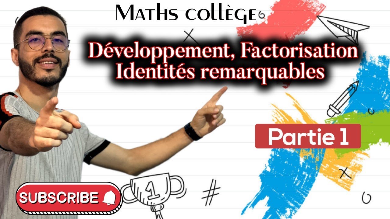 3AC: Développement et factorisation partie 1 🔥|النشر والتعميل-المتطابقات الهامة