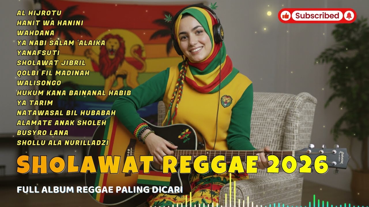 🎶 Sholawat Reggae Paling Merdu Tahun 2026  Bikin Hati Tenang & Jiwa Damai 😭✨ 💧