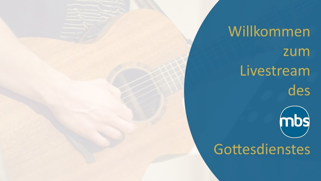 LIVESTREAM: Einblick ins MBS Bibelseminar - Gottesdienst