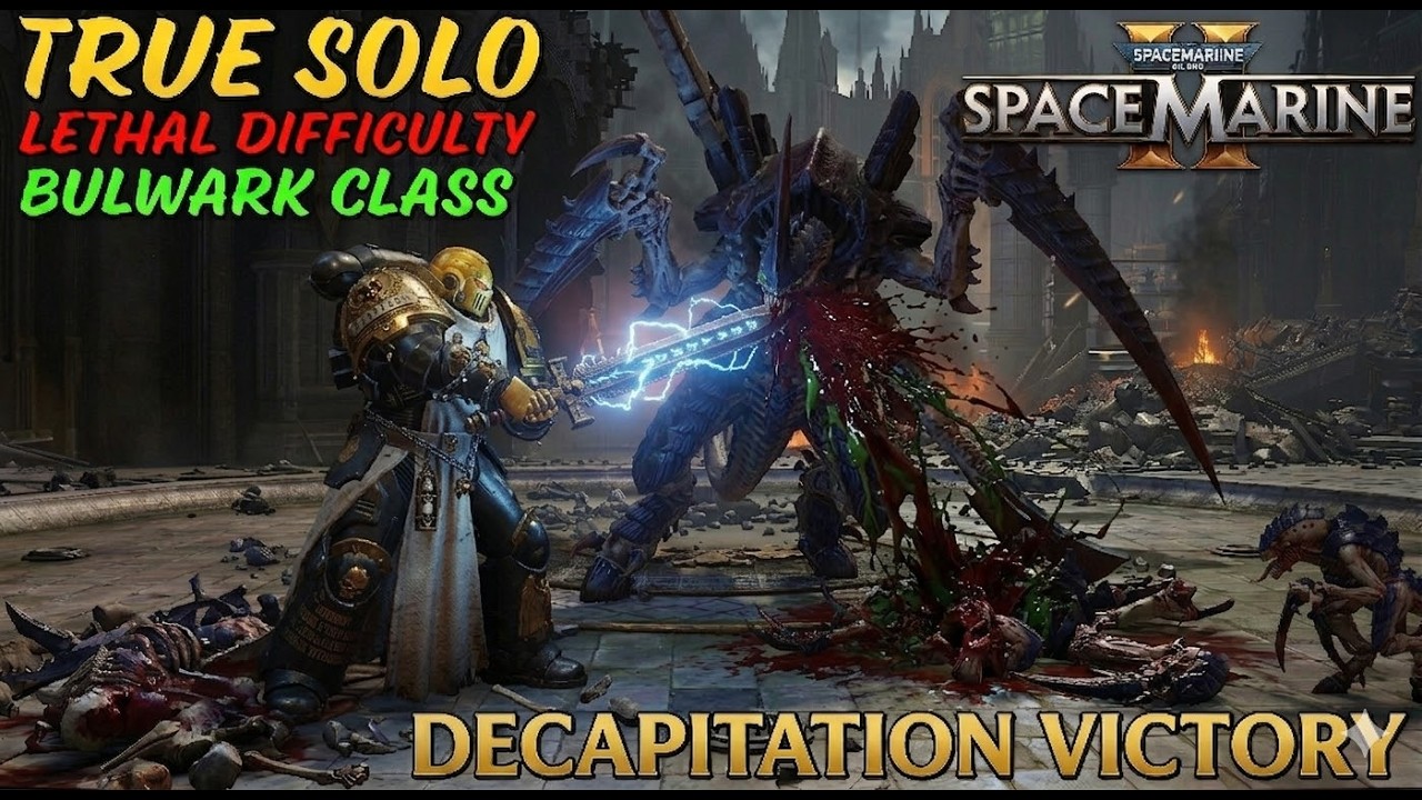 TRUE solo Bulwark | Lethal Difficulty | DECAPITATION | Space marine 2