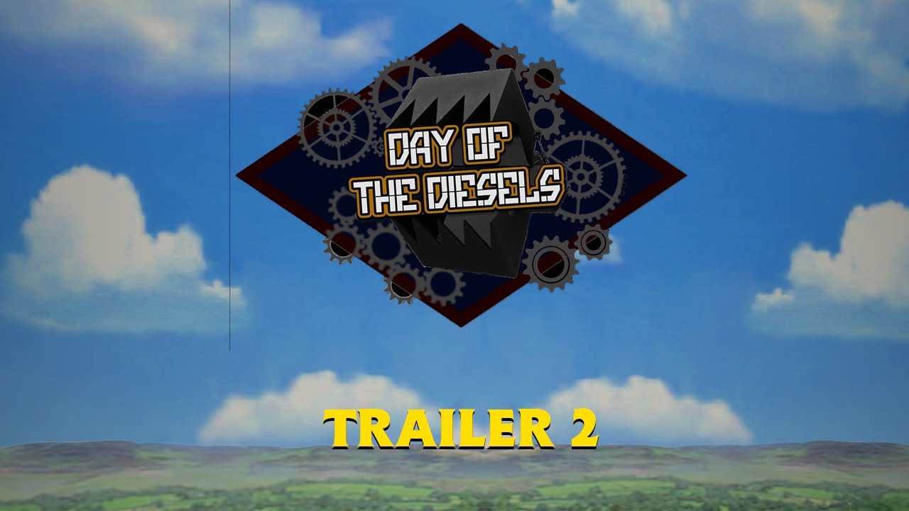 Day of the Diesels Rewrite | Trailer