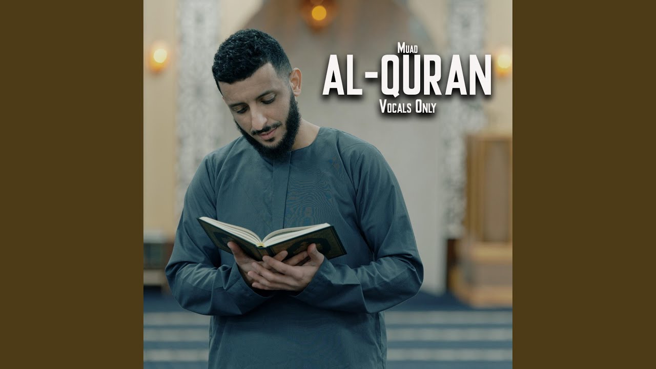 Al-Quran (Vocals Only)