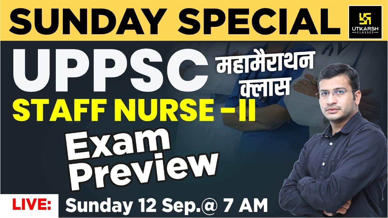 UPPSC Staff Nurse | Most Important Question | Special Class | By Siddharth Sir