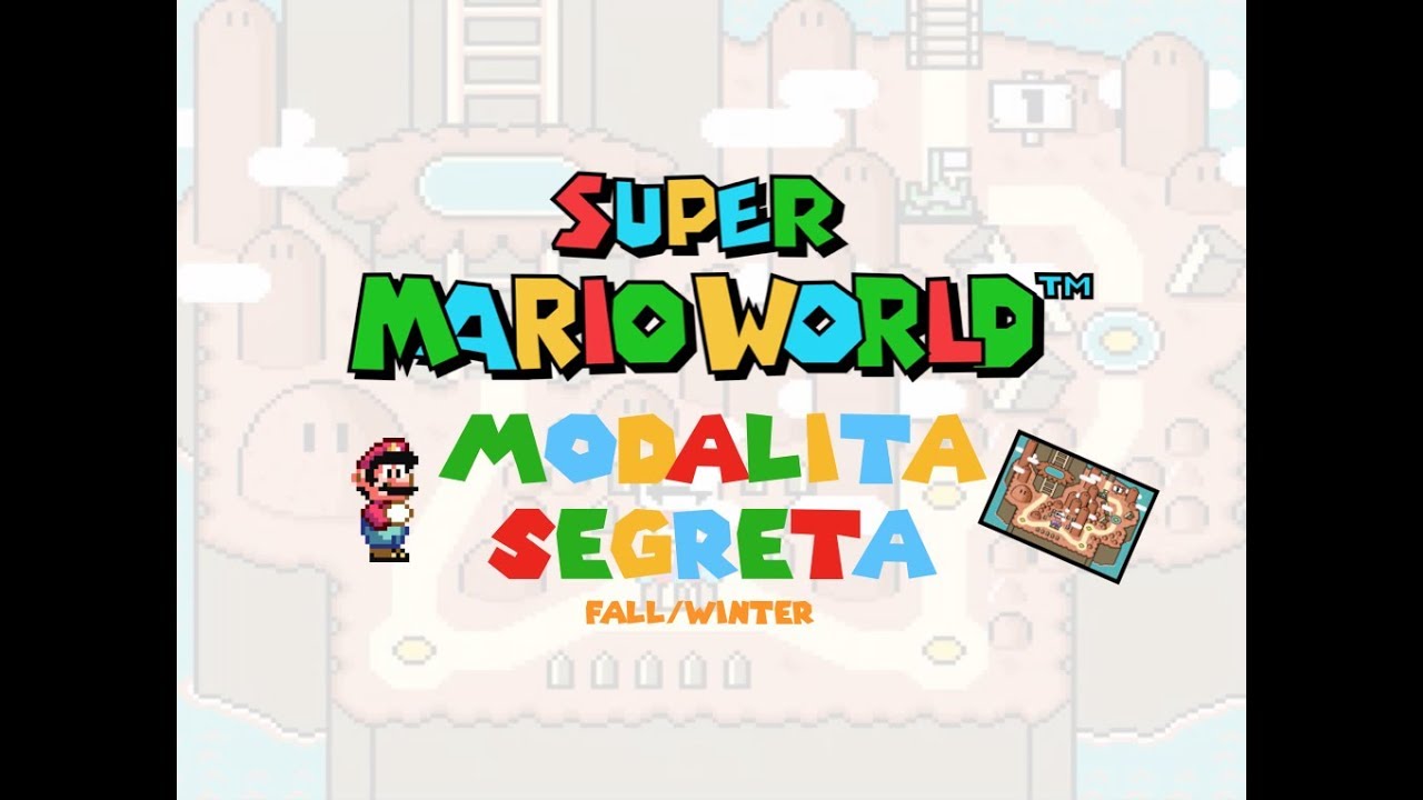 Super Mario World - Modalità Segreta 