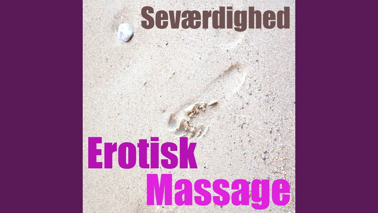 Erotisk massage (Vol. 1)