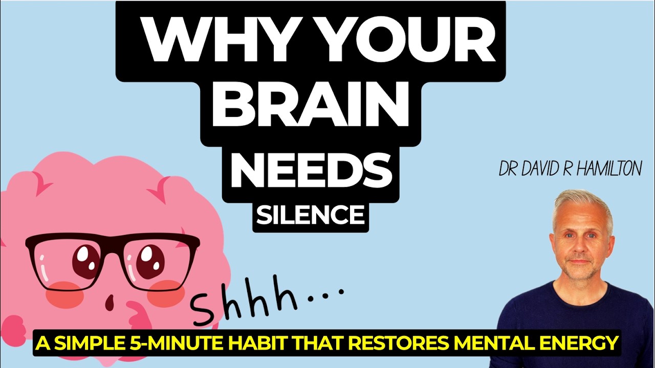 Why Your Brain Needs Silence - a simple 5 minute habit that restores mental energy