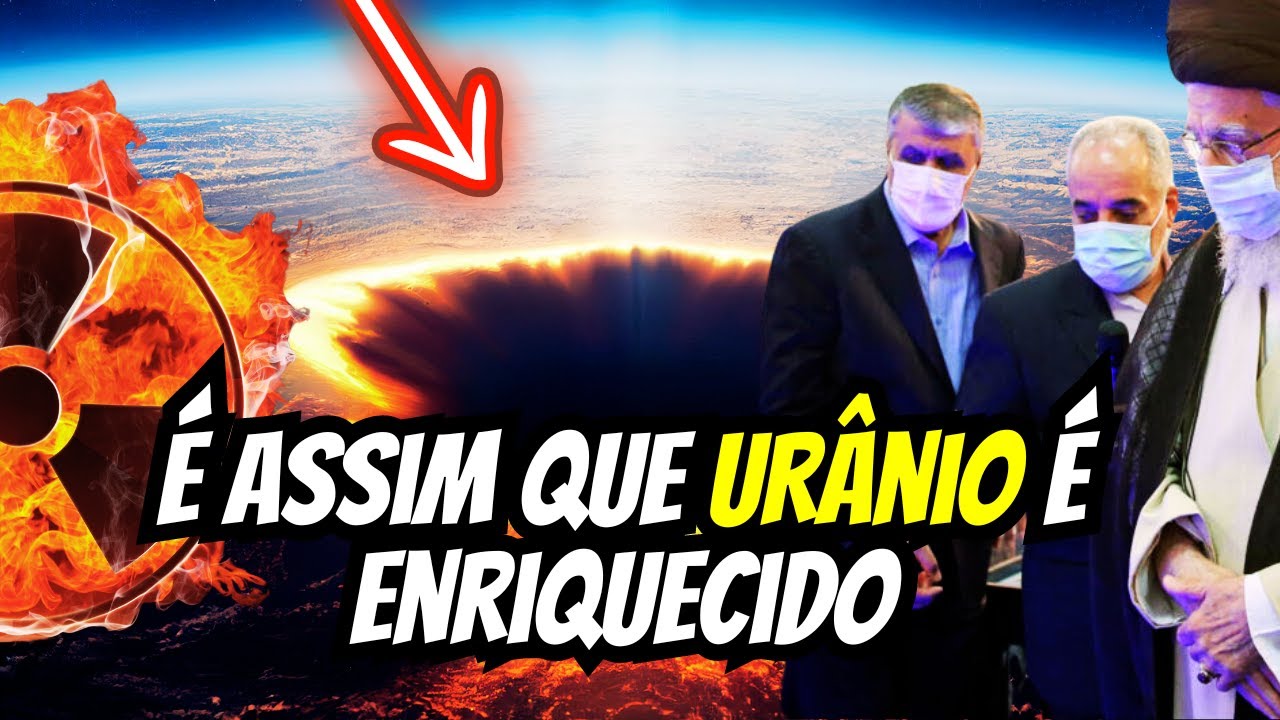 O QUE É URÂNIO ENRIQUECIDO