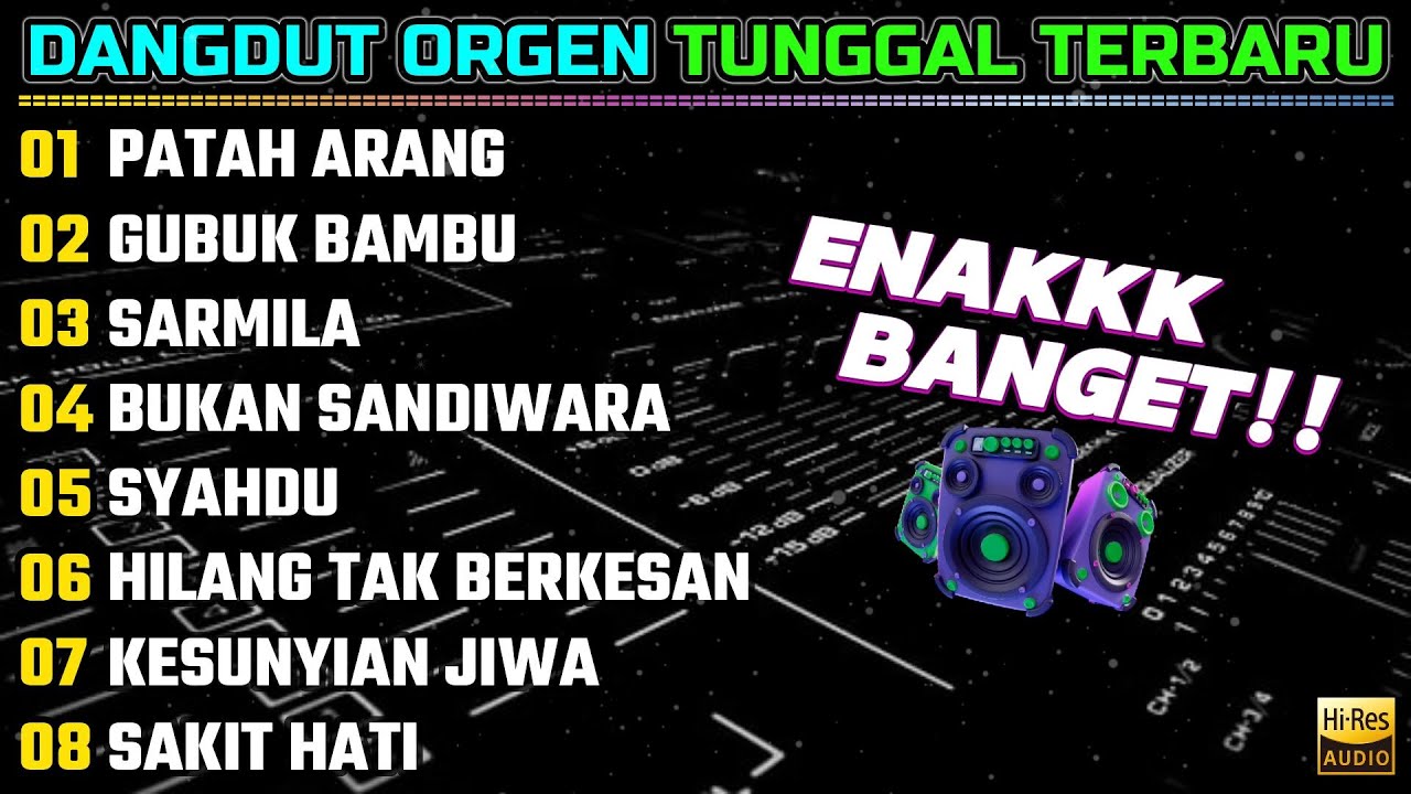 ORGEN TUNGGAL DANGDUT LAWAS ENAK DI DENGAR - ALBUM POPULER 2025